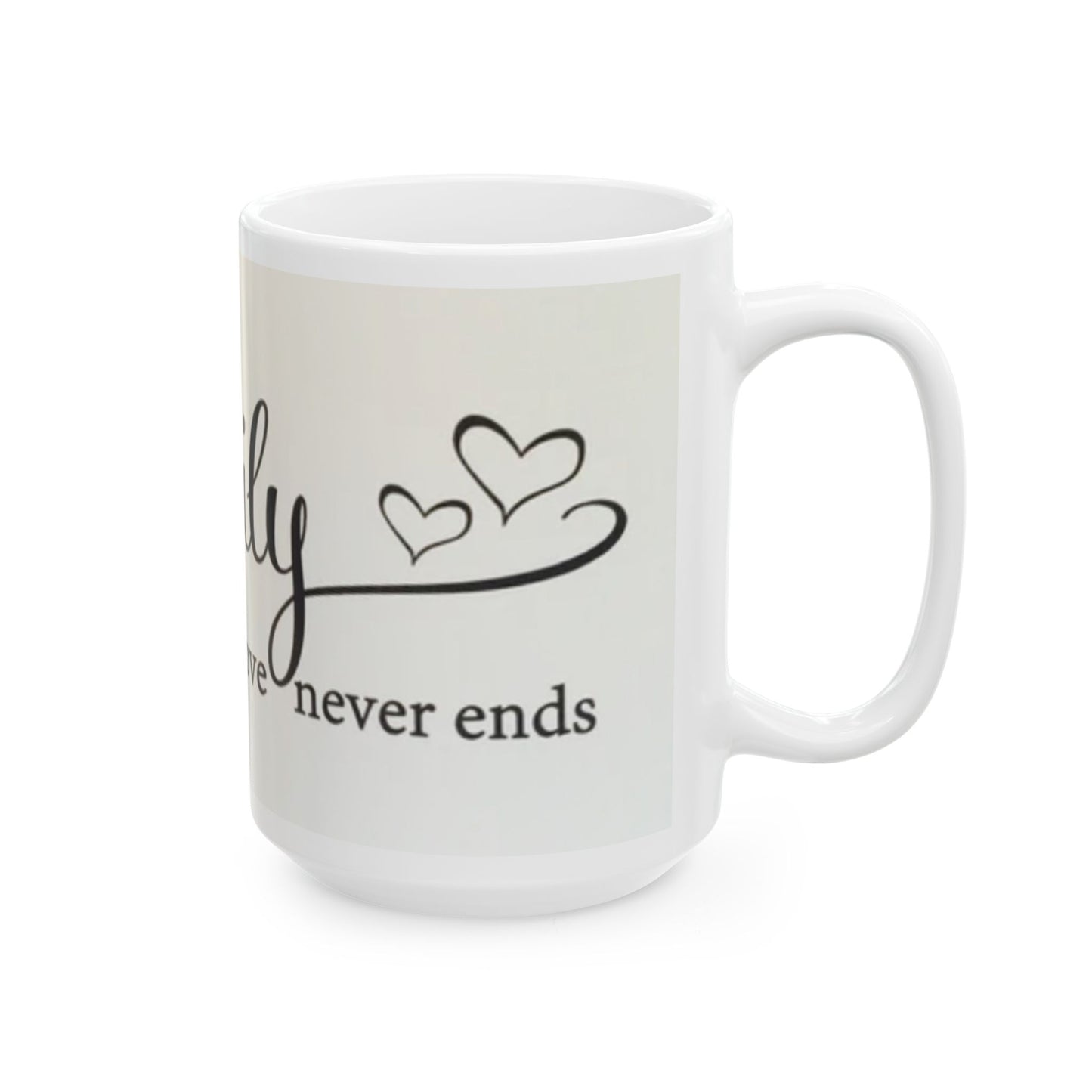 Family Quote Ceramic Mug, Inspirational Coffee Cup, Gift for Mom, Home Decor